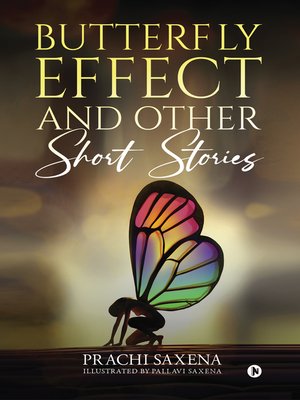 cover image of Butterfly Effect And Other Short Stories